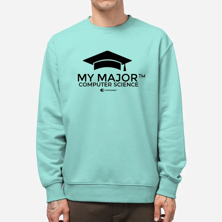 My Major Unisex Sweatshirt