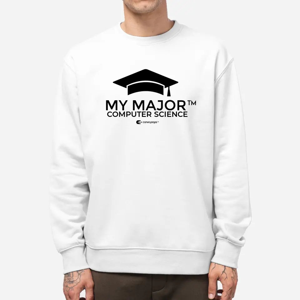 My Major Unisex Sweatshirt